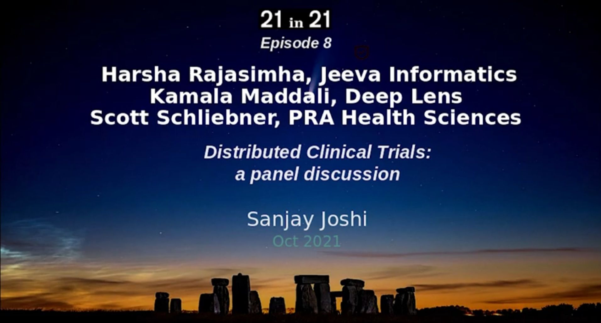 Harsha Rajasimha Joined Kamala Maddali And Scott Schliebner For an Exciting Discussion On Distributed Clinical Trials