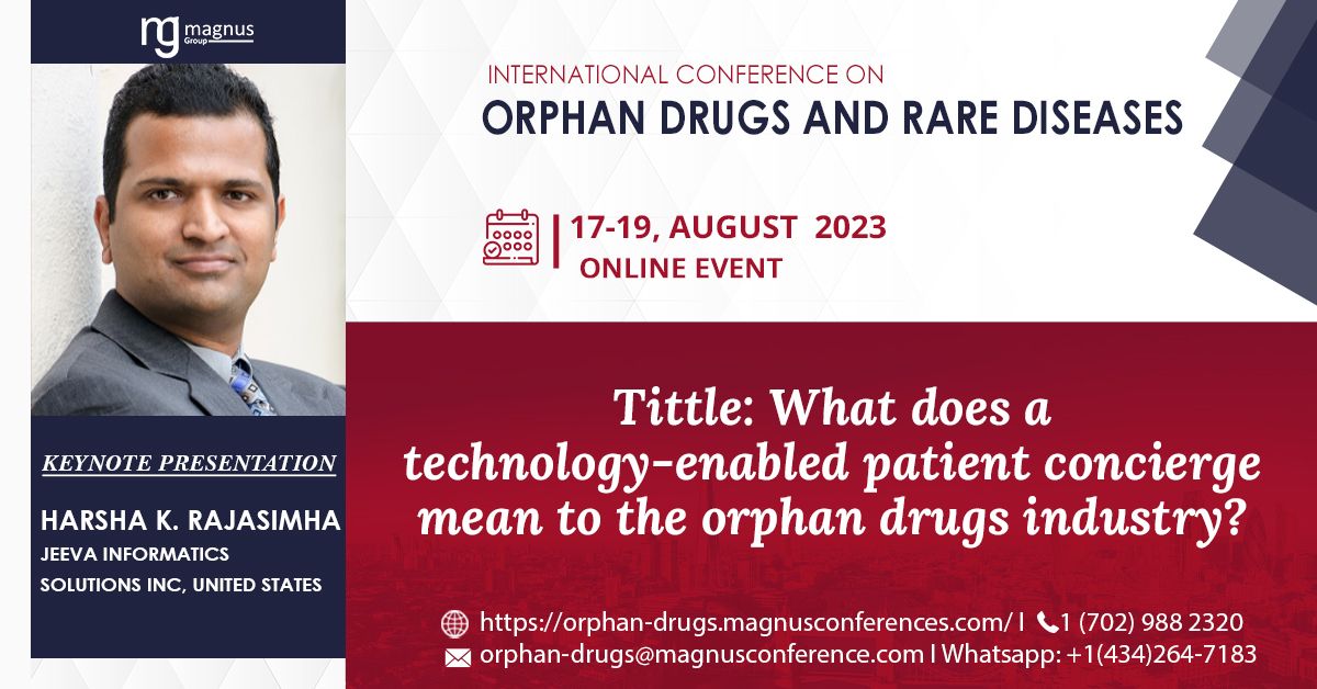 International Conference on Orthan Drugs and Rare Diseases